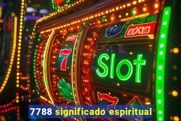 7788 significado espiritual